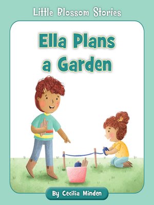 cover image of Ella Plans a Garden